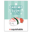 Shrimp Sushi Enamel Pin